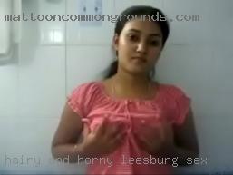 Hairy and horny sister hoy sex Leesburg for sex.